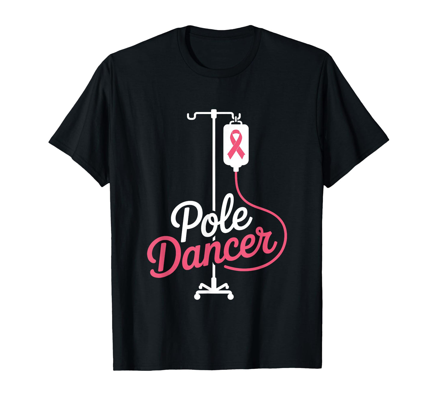 Chemo Day Nurse Nursing Pole Dancer Breast Cancer Fighter T-Shirt