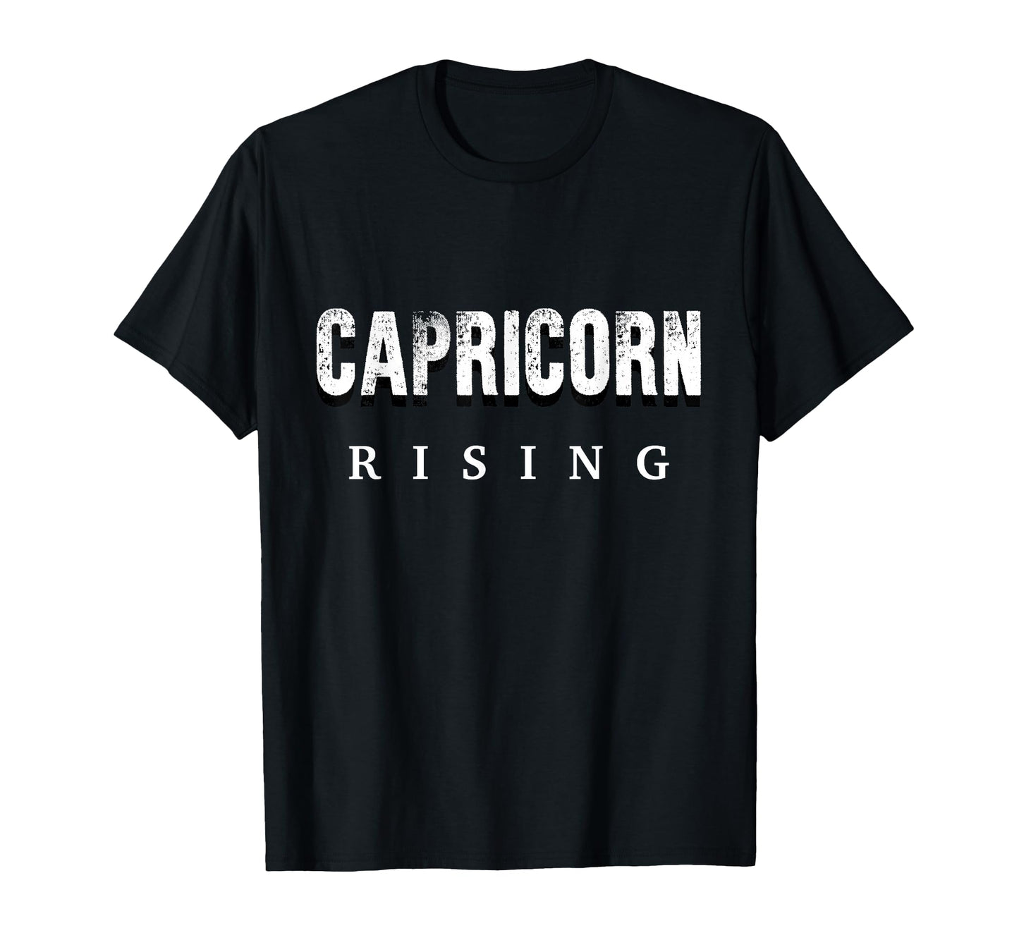 Capricorn Rising - Astrology Funny Horoscope T-Shirt