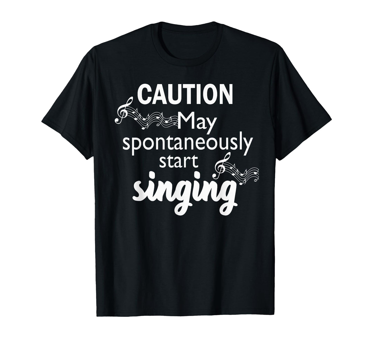 Singing Music Lover T Shirt Gift - Caution May Start Singing T-Shirt