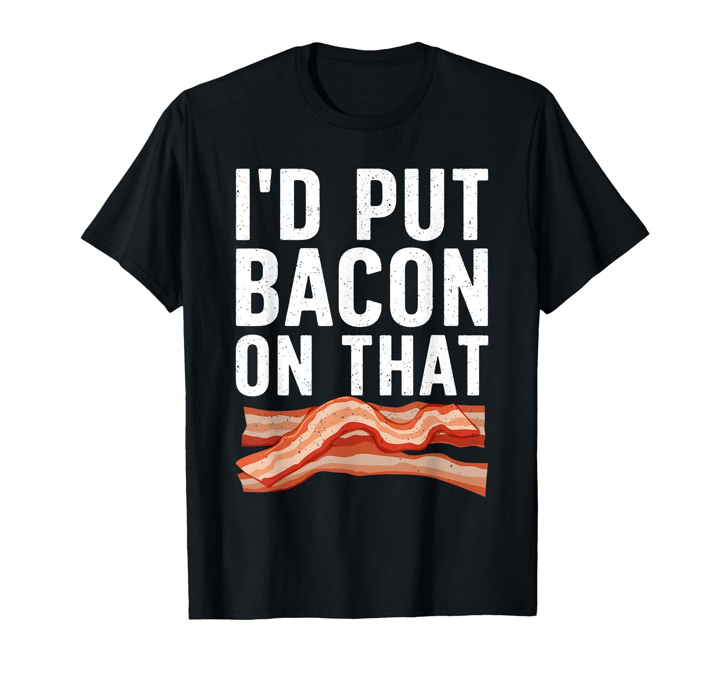 Cute Bacon Design For Men Women Kids Cured Pork Bacon Lover T-Shirt