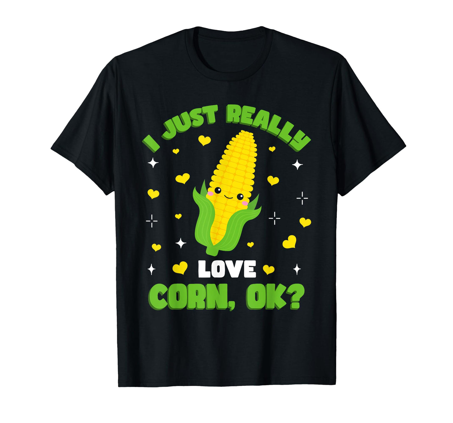 Corn Farming Kids Kawaii I Just Really Love Corn T-Shirt