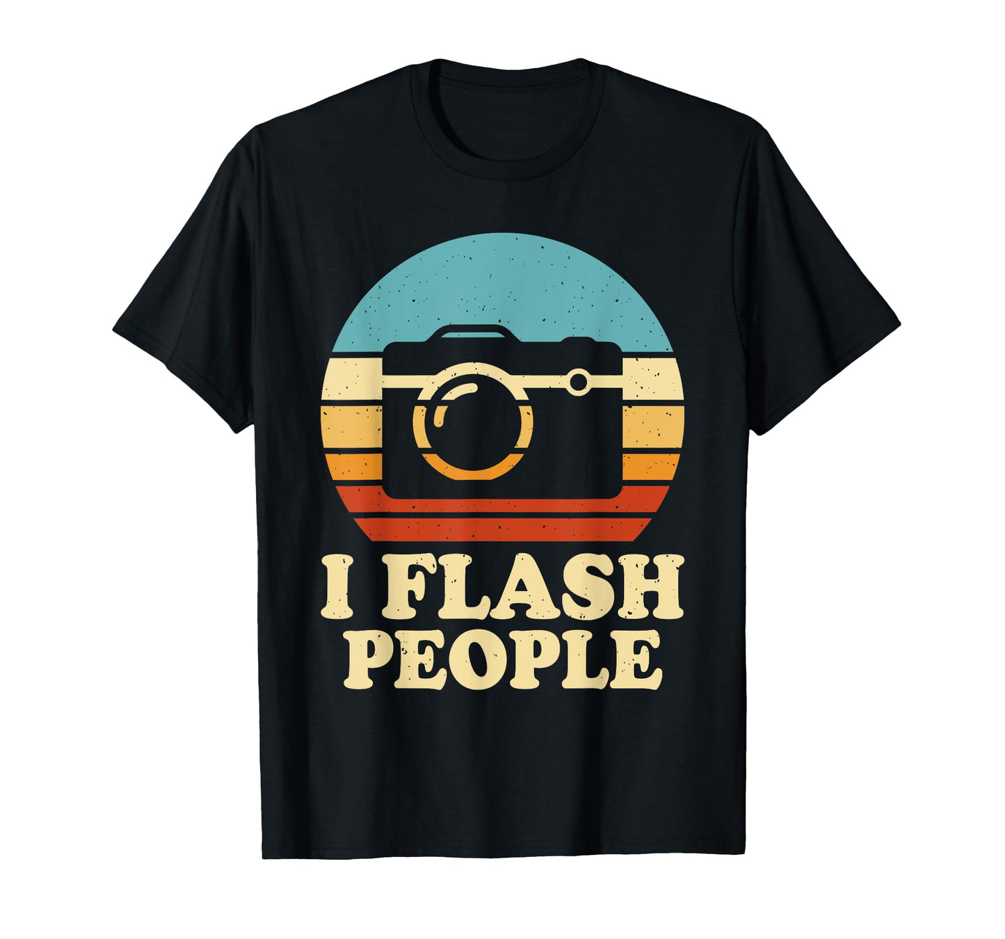 Flash People Photography Passion Photographer Hobby I T-Shirt