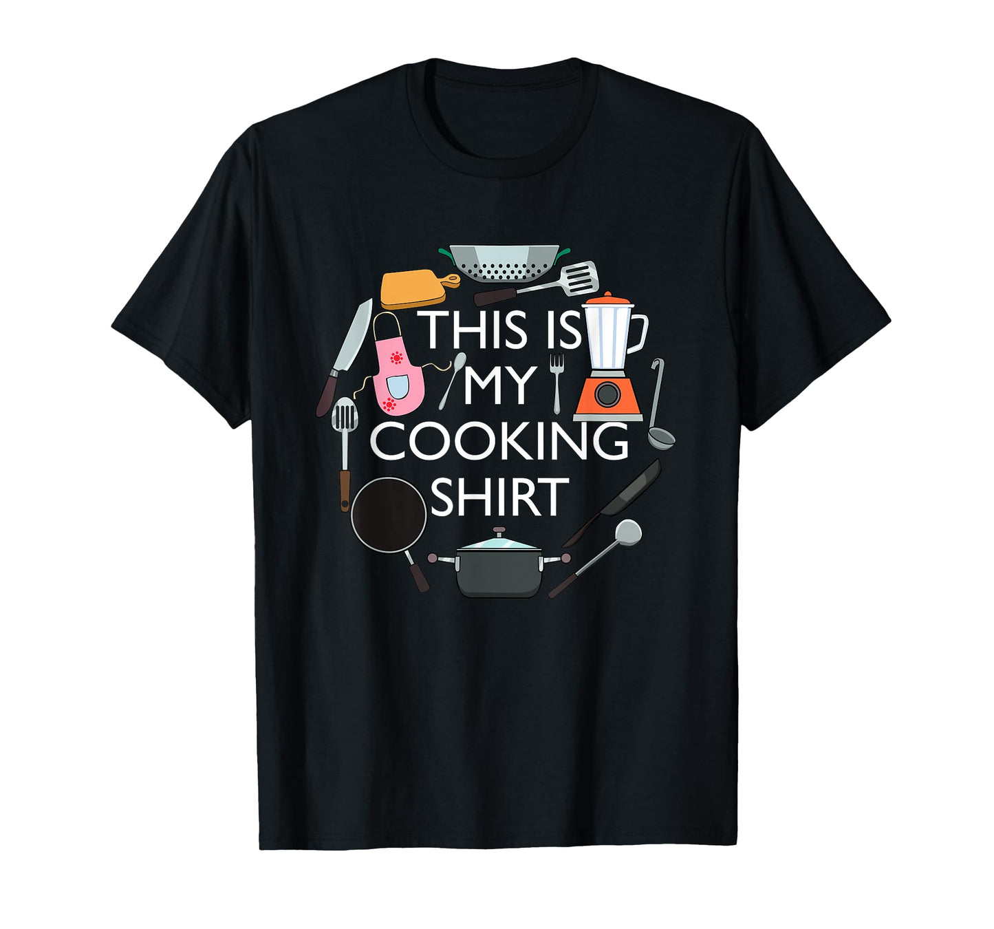 Cooking Funny Baking Hobby Cook Chef T-Shirt