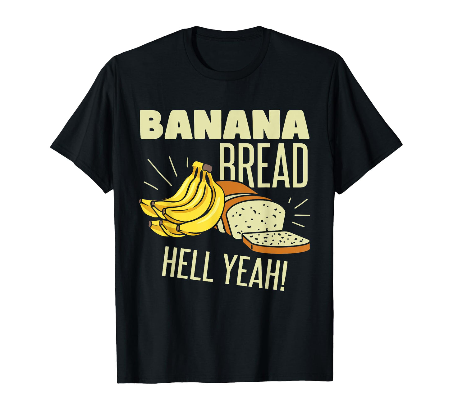 Brunch Banana Bread Funny T-Shirt