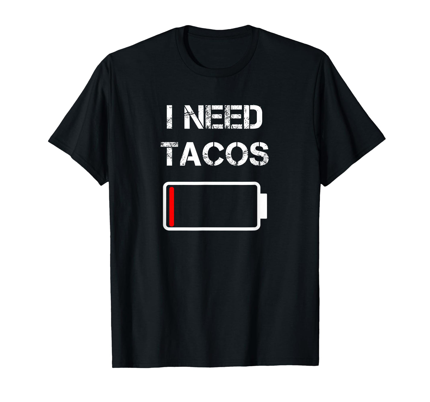 I Need Tacos | Mexican Food | Mexico | Tacos T-Shirt