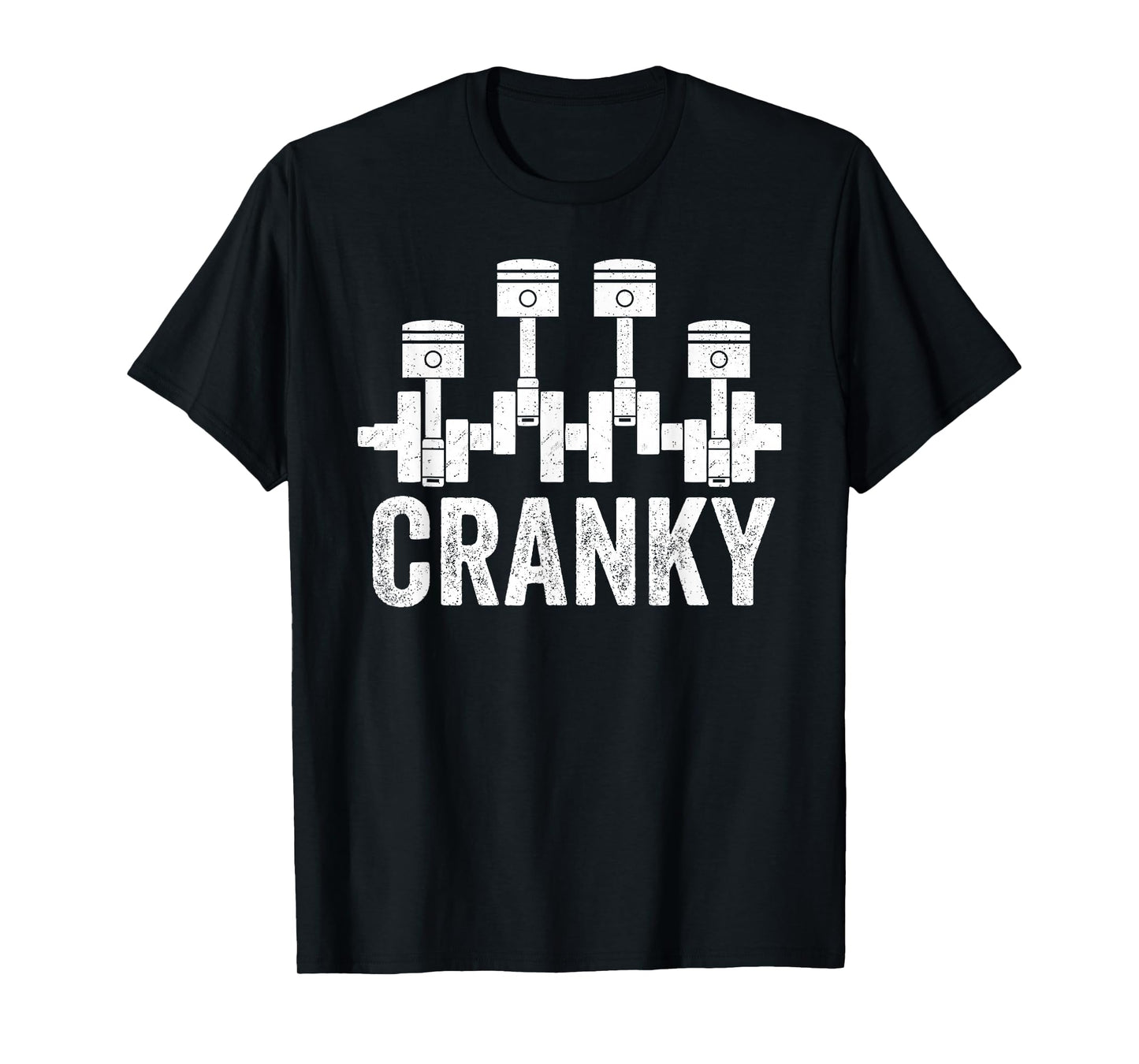Cranky Car Engine Crankshaft Cars Lover Mechanics Father Day T-Shirt