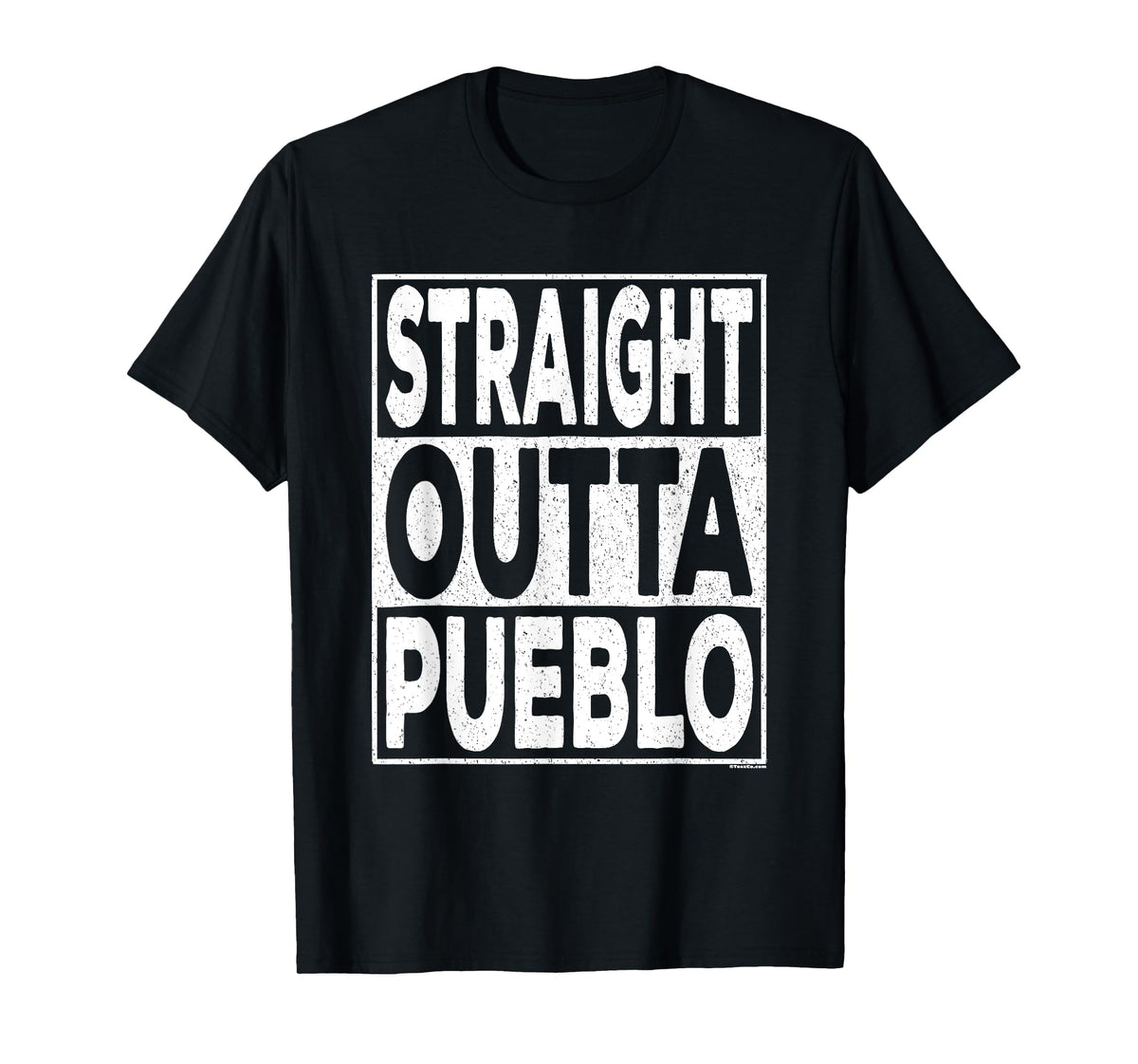 Straight Outta Pueblo Colorado T-Shirt