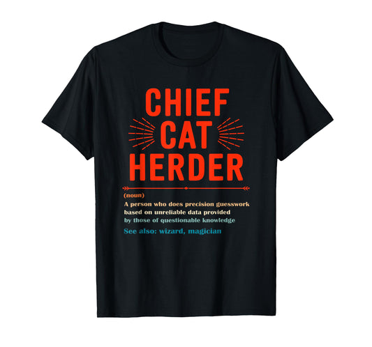 Chief Cat Herder Vintage Definition Wizard Magician Men Women T-Shirt