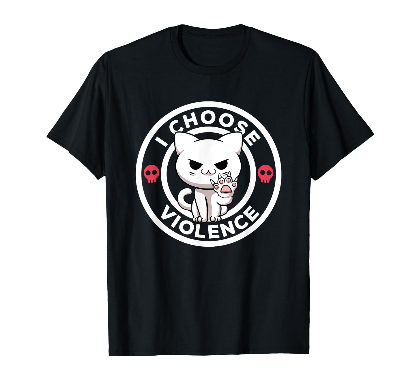 I Choose Violence Today Cat Irony And Sarcasm Funny Cat T-Shirt for Men Women Girls Kids