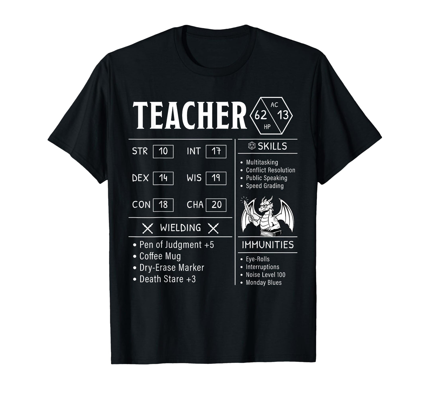 Funny Teacher RPG Stats Humor T-Shirt