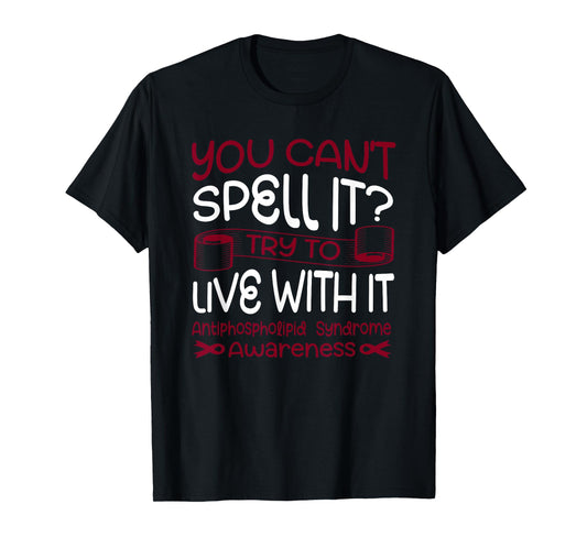 Antiphospholipid Syndrome T-Shirt