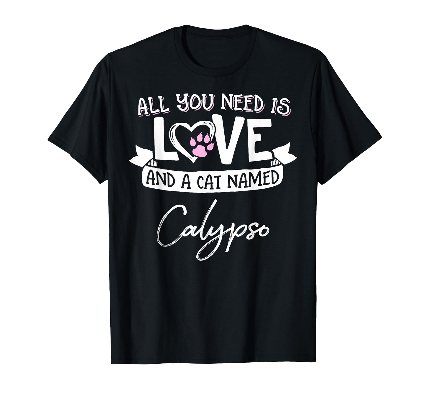 Cute Cat Named Calypso Design for Women and Girls T-Shirt