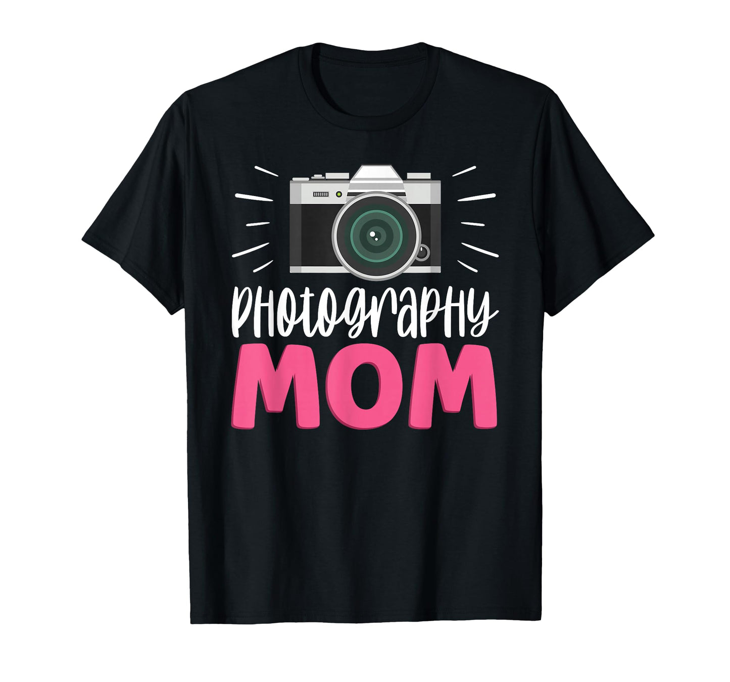 Photograhpy Mom Mother Photographer Camera Photography Mommy T-Shirt