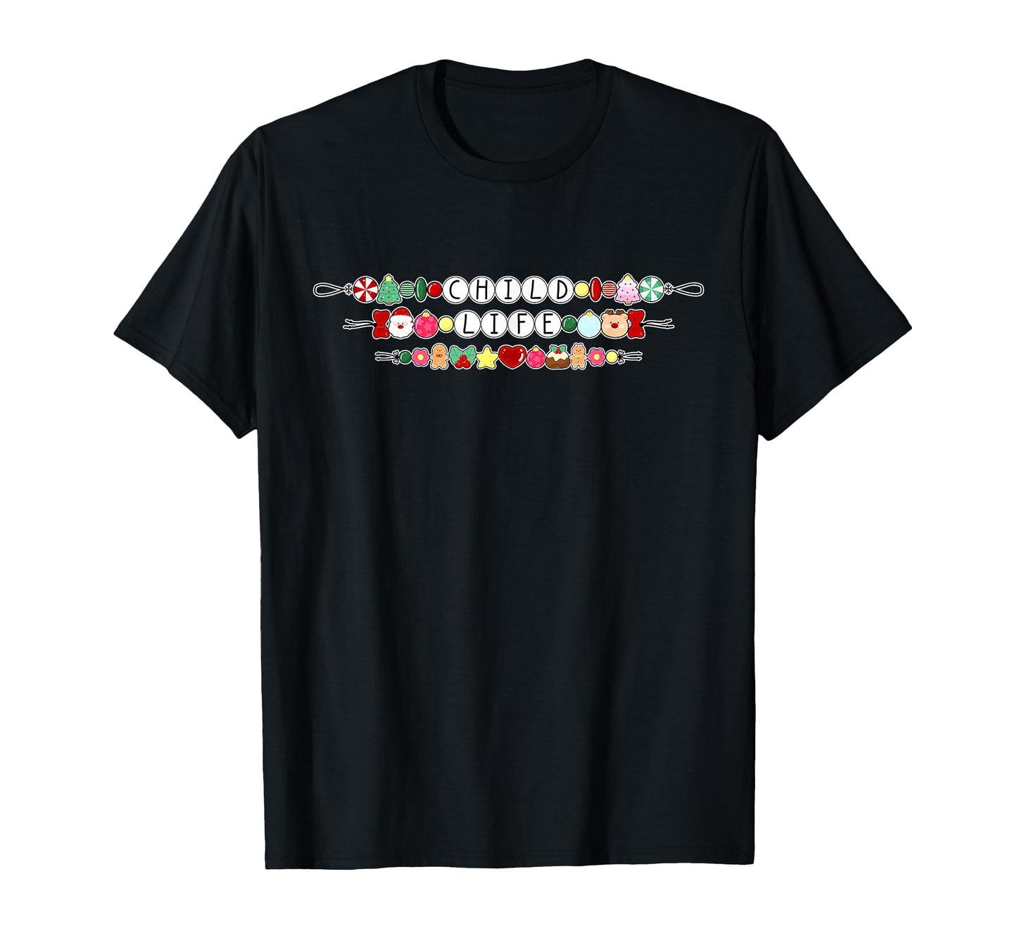 Bracelet Child Life Specialist Christmas CCLS Play Therapy T-Shirt