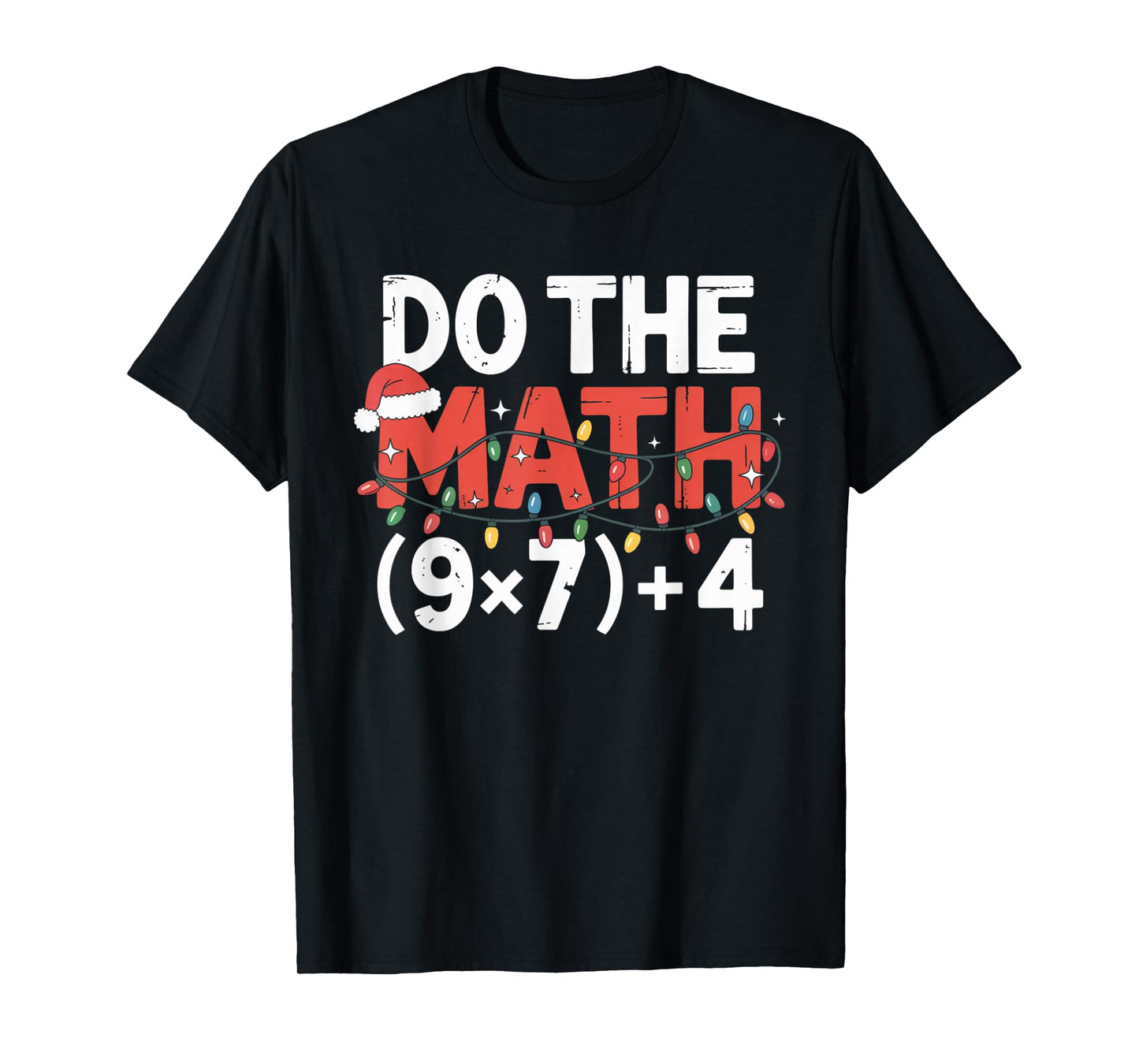 Do The Math 67 Christmas Six Seven Ugly Sweater 6-7 Meme T-Shirt