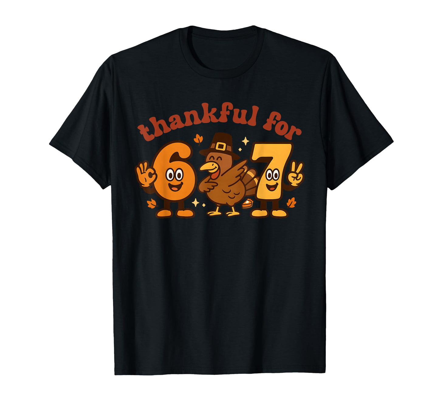 67 Thanksgiving Thankful Six Seven Meme Dabbing Turkey Boys T-Shirt