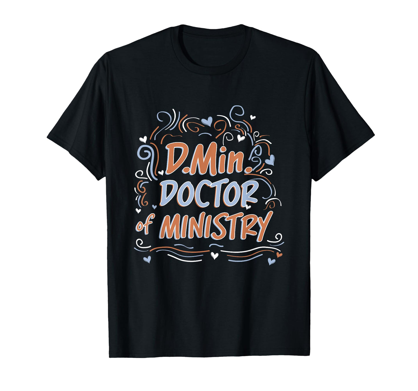 D.M. Doctor of Ministry Doctorate Graduation T-Shirt