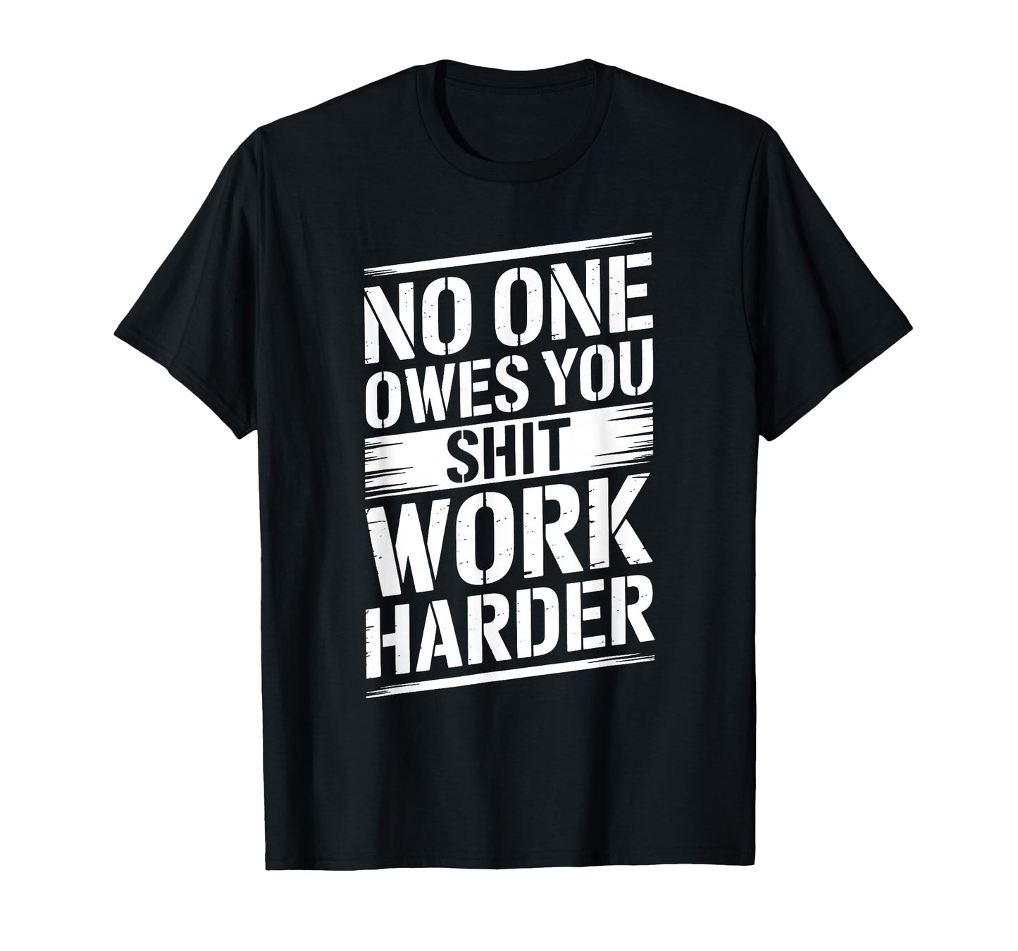 No One Owes You Shit Work Harder Distressed American Flag T-Shirt