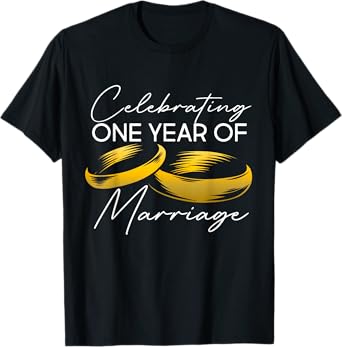 1 year wedding anniversary party celebrating 1 year marriage T-Shirt