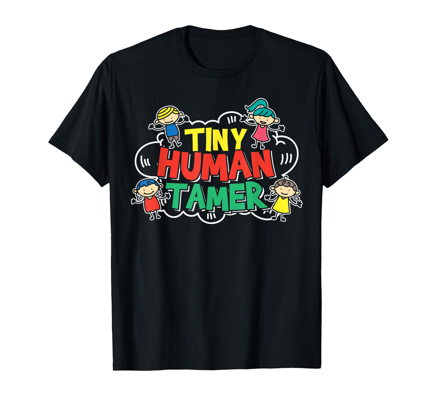 Childcare Workers Gift for a Day Care Provider T-Shirt