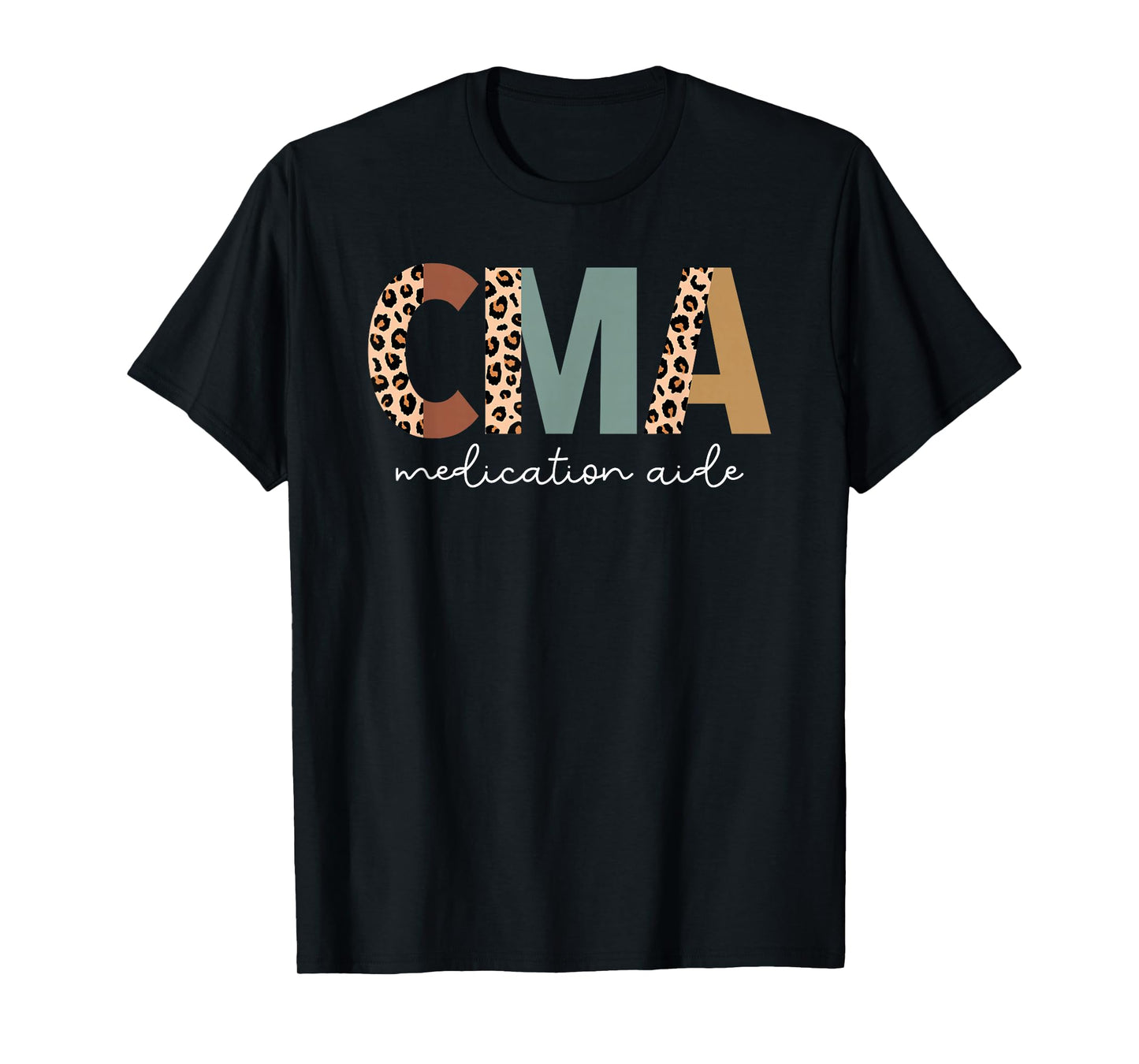 Certified Medication Aide Cute Med Aide Appreciation T-Shirt