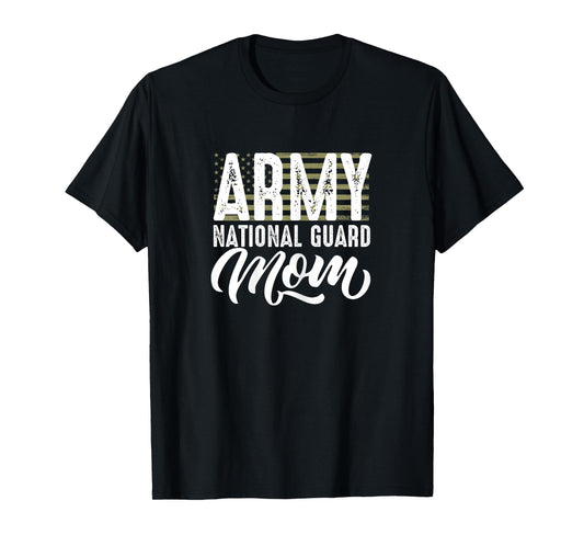 Army National Guard mom of Hero Military T-Shirt