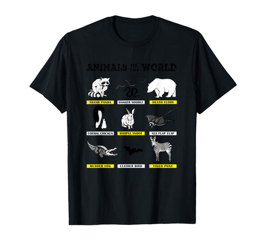 Animals of The World Funny Animal Real Names T-Shirt