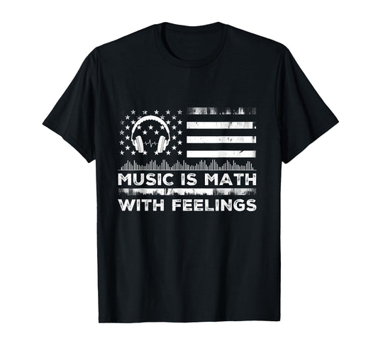 Music Is Math With Feelings Vintage Usa Flag Music Art Lover T-Shirt