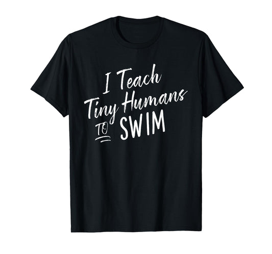 Cute Funny Swim Coach Tiny Humans Swimming Instructor T-Shirt