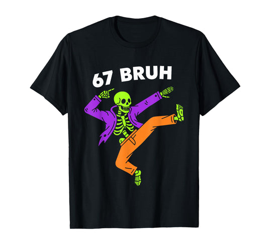 67 Bruh Halloween Dabbing Skeleton Meme 6 7 Numbers Funny T-Shirt
