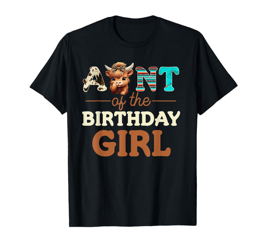 Aunt of The Birthday Girl Highland Cow Print First Bday T-Shirt