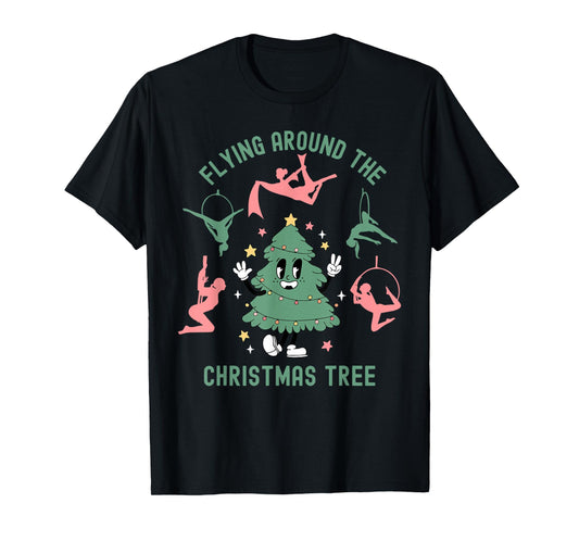 Aerialist Christmas Tree Aerial Silks Dance Aerialist Lyra T-Shirt
