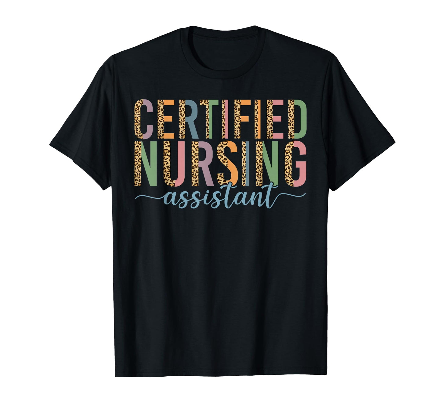CNA Nurse Certified Nursing Assistant Leopard Cheetah T-Shirt