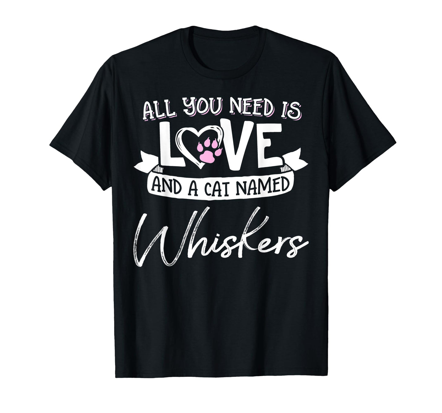 Cute Cat Named Whiskers Shirt for Women and Girls T-Shirt