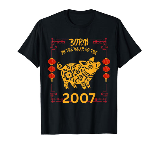 Born in the Year of the Pig 2007 Chinese New Year Zodiac T-Shirt