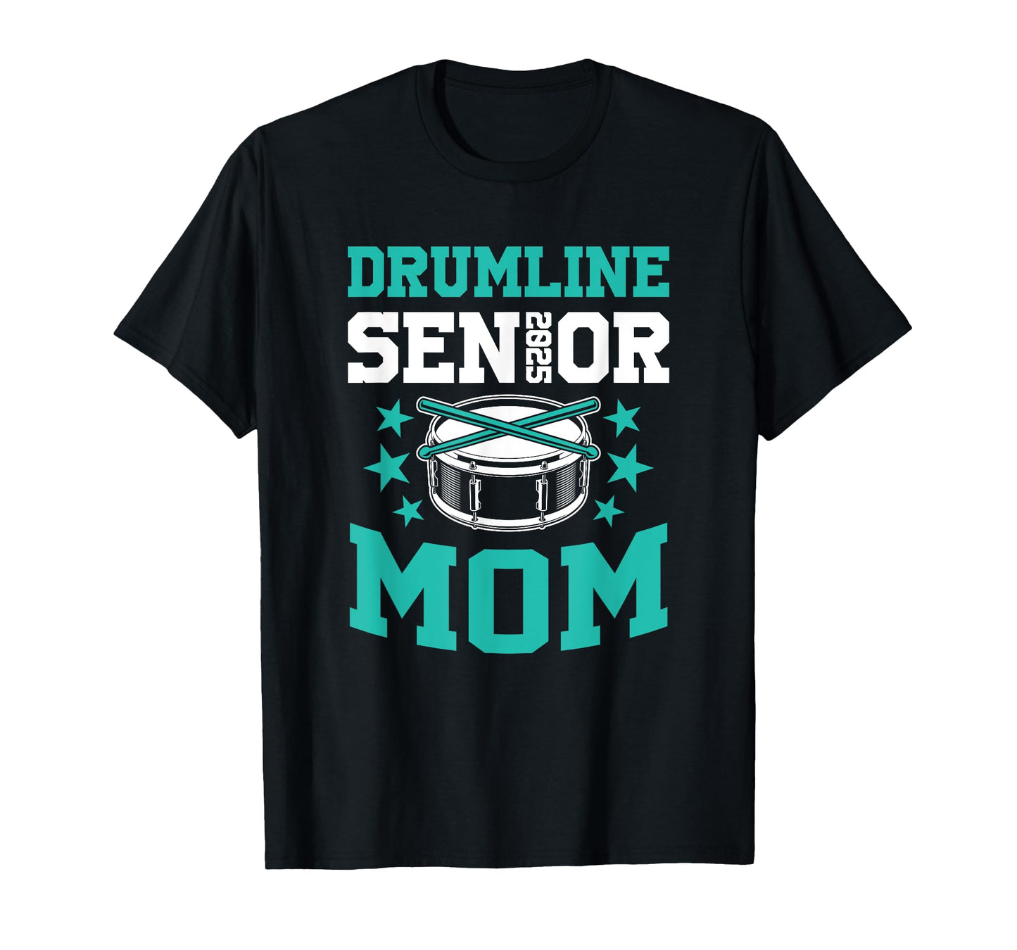 Drumline Senior 2025 Mom High School Marching Band T-Shirt