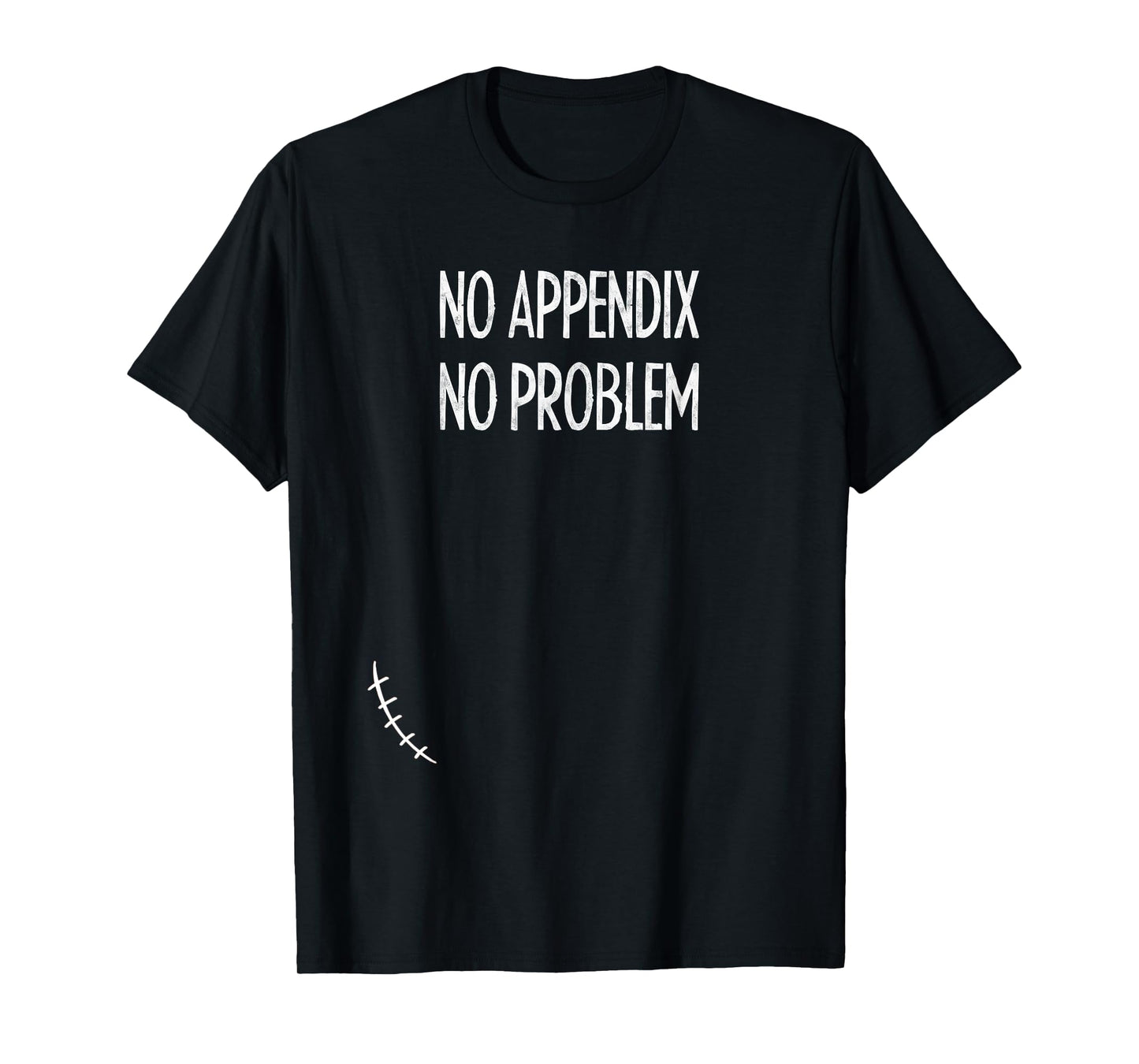 Appendix Removal Surgery Appendectomy Gift Shirt Boy Girl T-Shirt