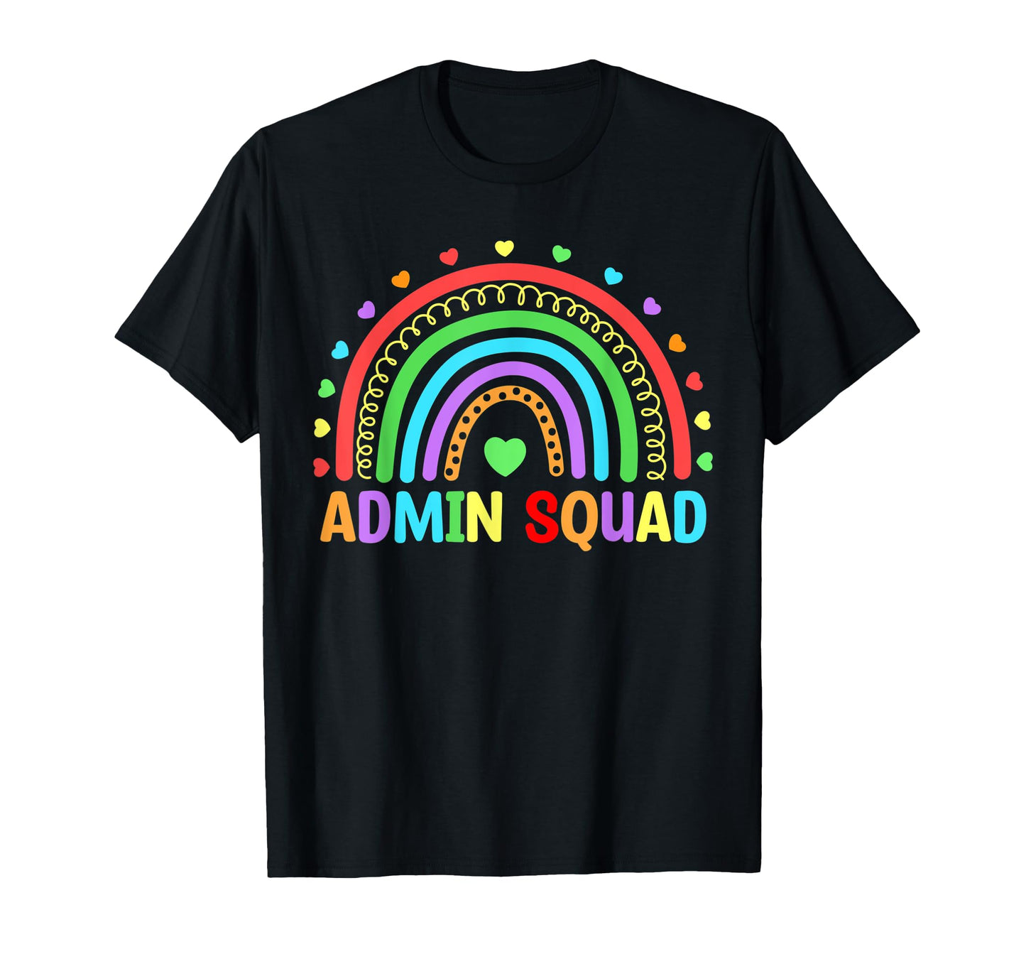 Admin Squad School Rainbow Assistant Principal Administrator T-Shirt