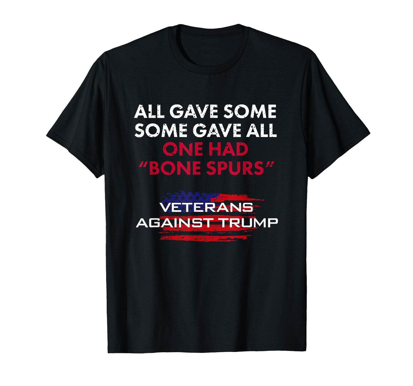 Veterans Anti-Trump Tshirt Draft Dodger Bone Spurs for Vets T-Shirt