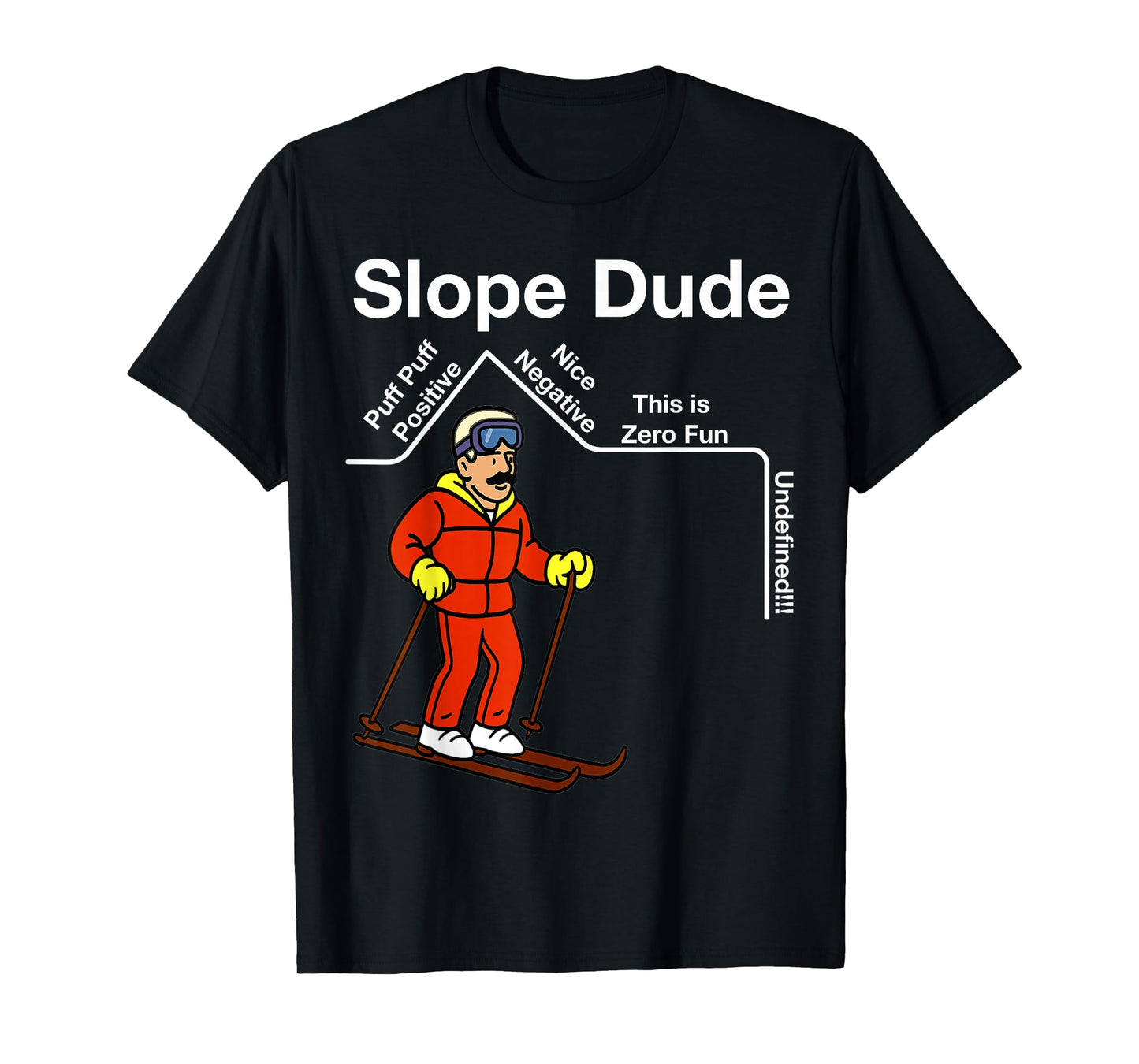 Funny Slope Dude Algebra Geometry Middle School Math Teacher T-Shirt