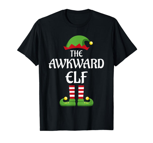 Awkward Elf Family Matching Group Christmas T-Shirt