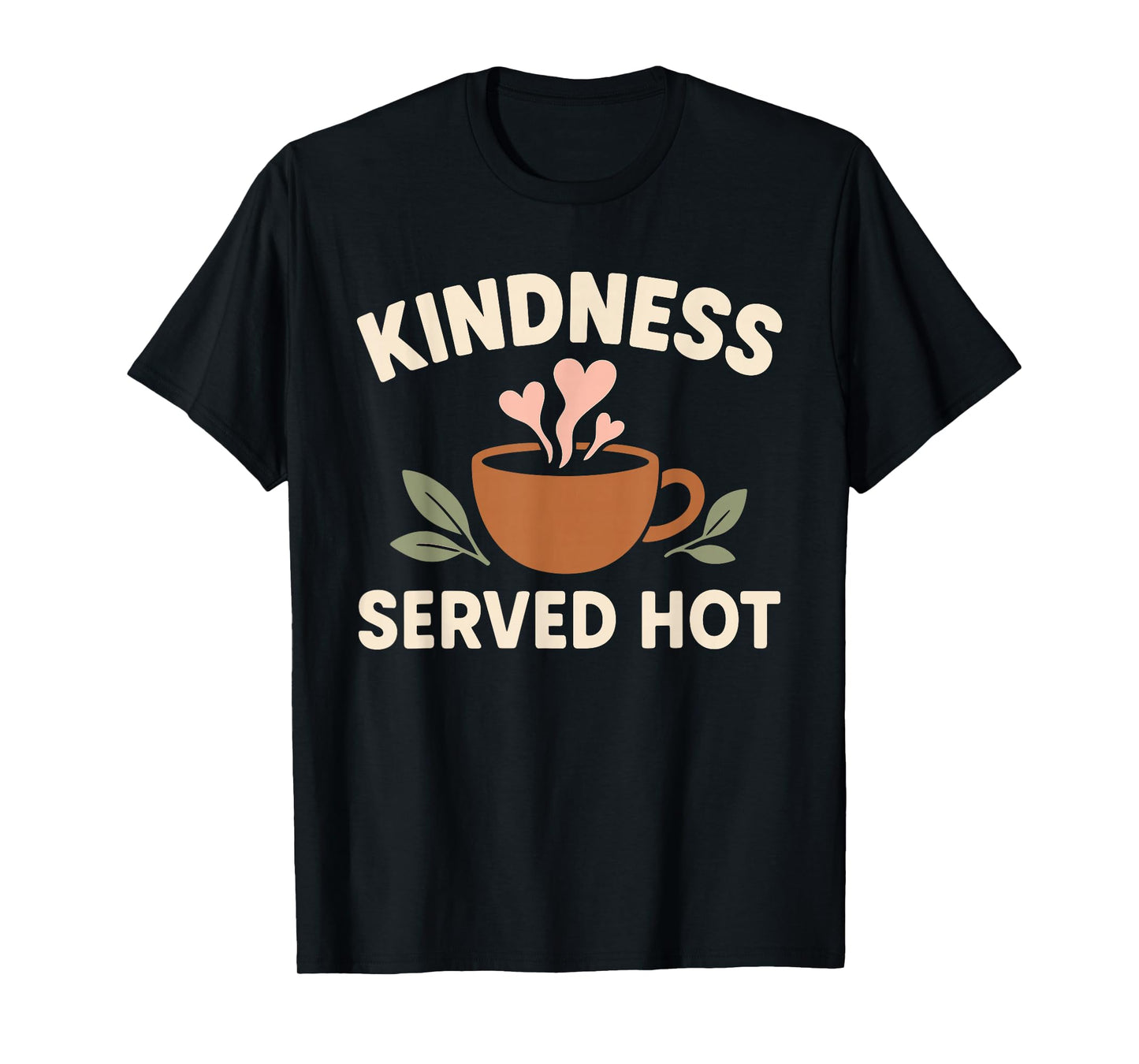 Coffee Lover Kindness Club Positive Message Caffeine Graphic T-Shirt