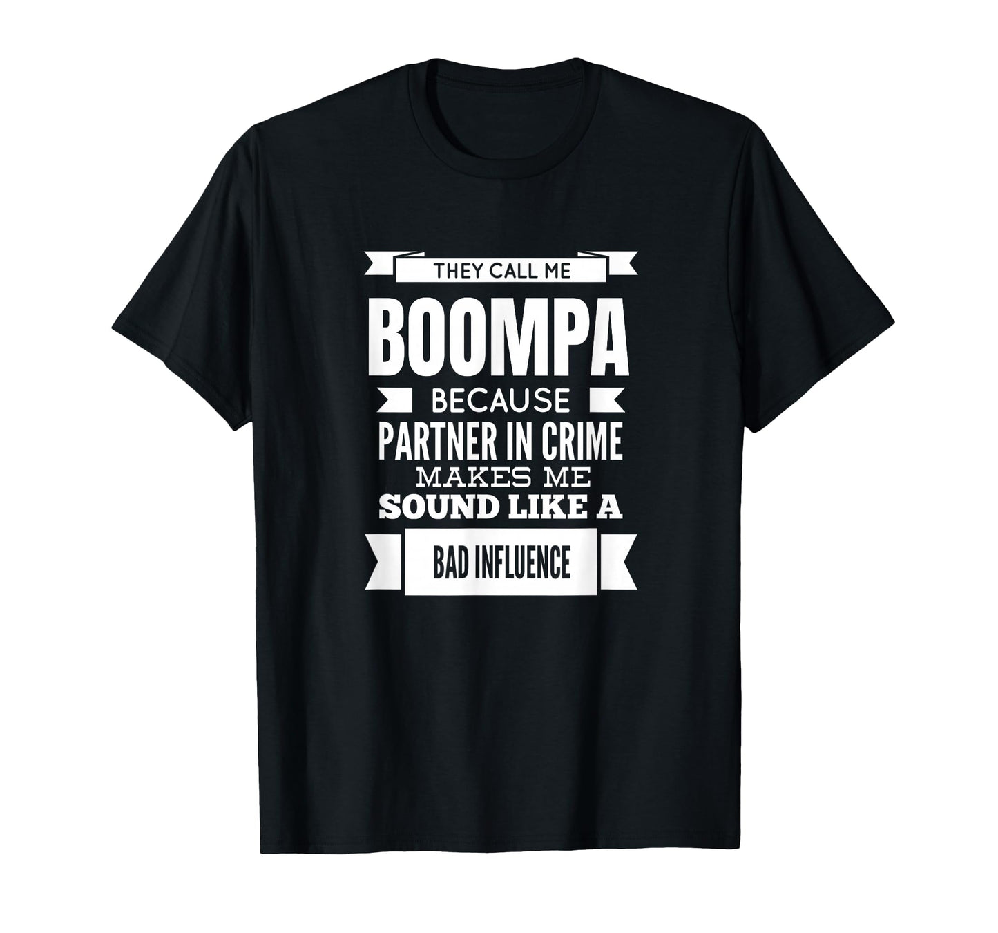 They Call Me Boompa Special Grandpa T-Shirt
