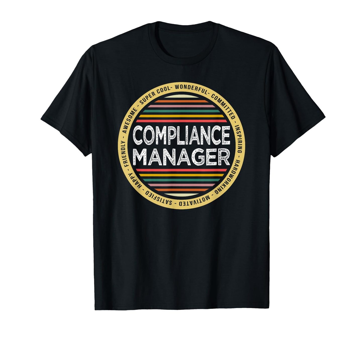 Compliance Manager Shirt Funny Profession T-Shirt