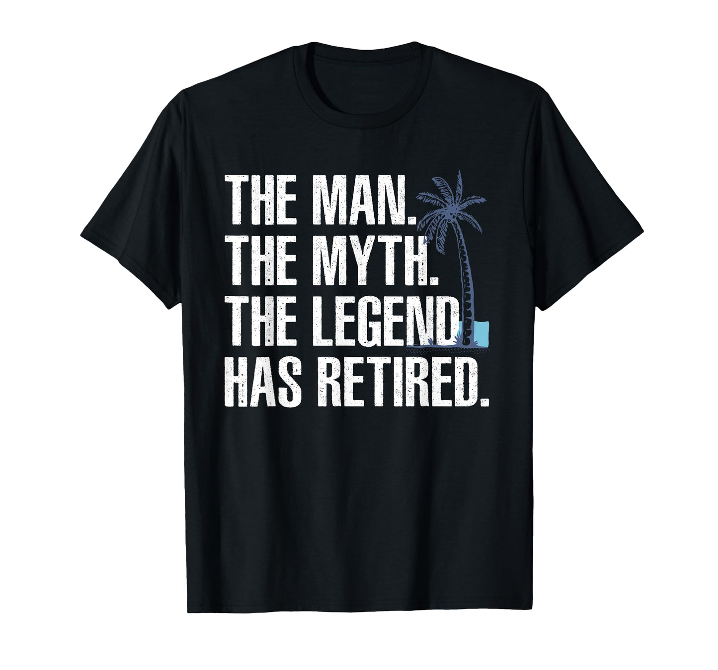 Cool Retirement For Men Grandpa Dad Retired Man Myth Legend T-Shirt