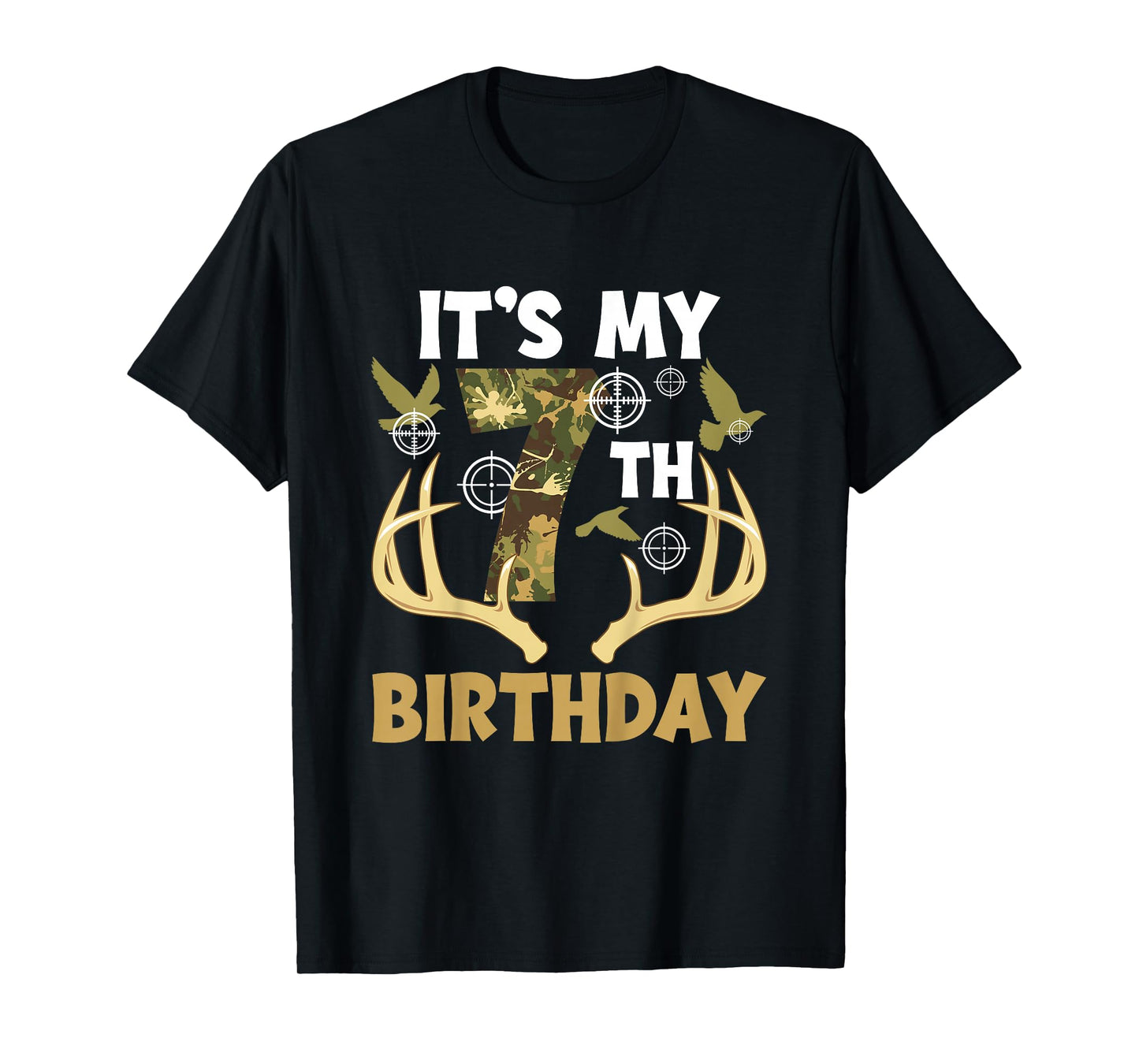 7th Hunting Birthday Party 7 Year Old Hunter Birthday T-Shirt