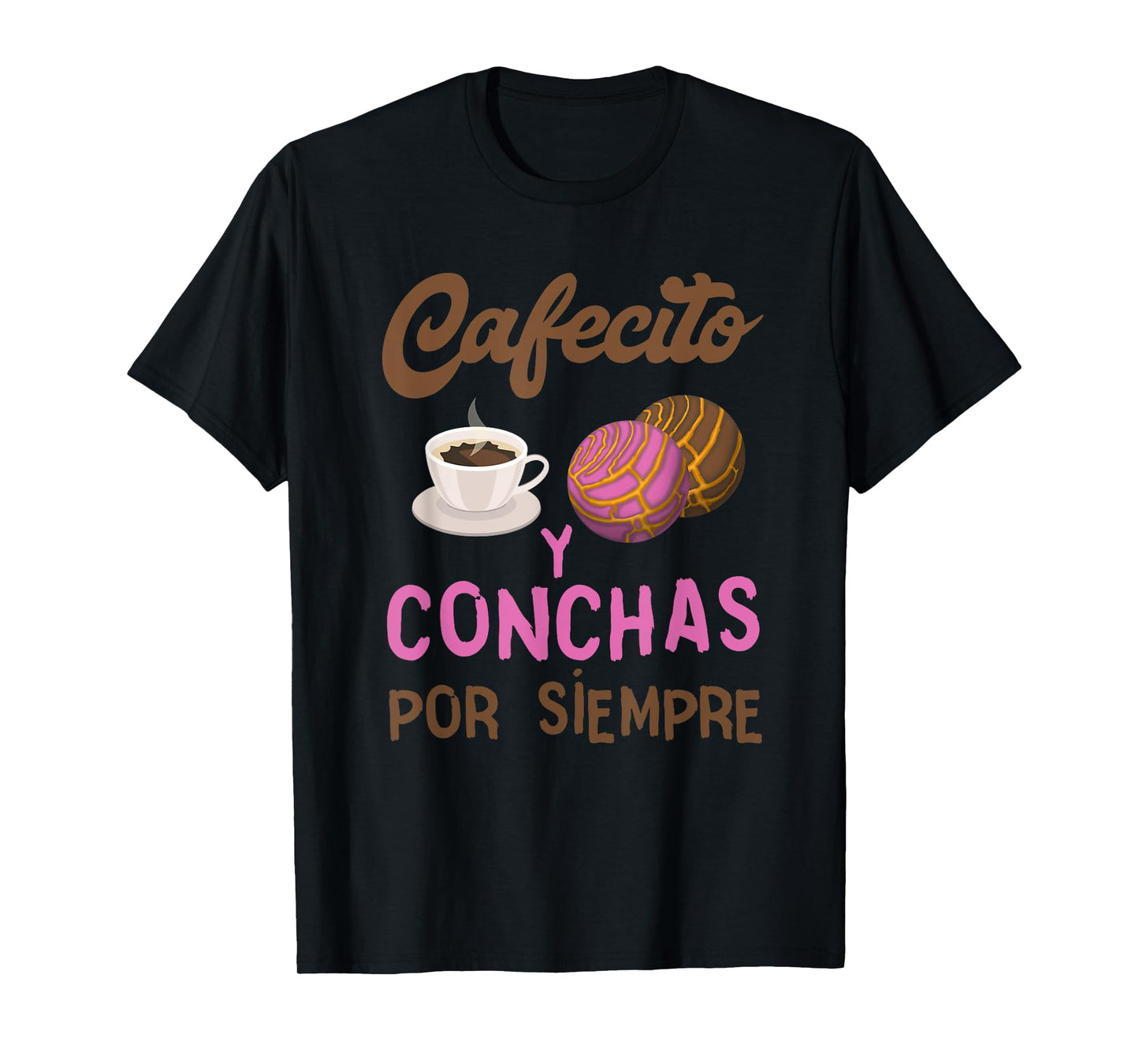 Concha Cafecito Conchas Bread Mexican Candy T-Shirt
