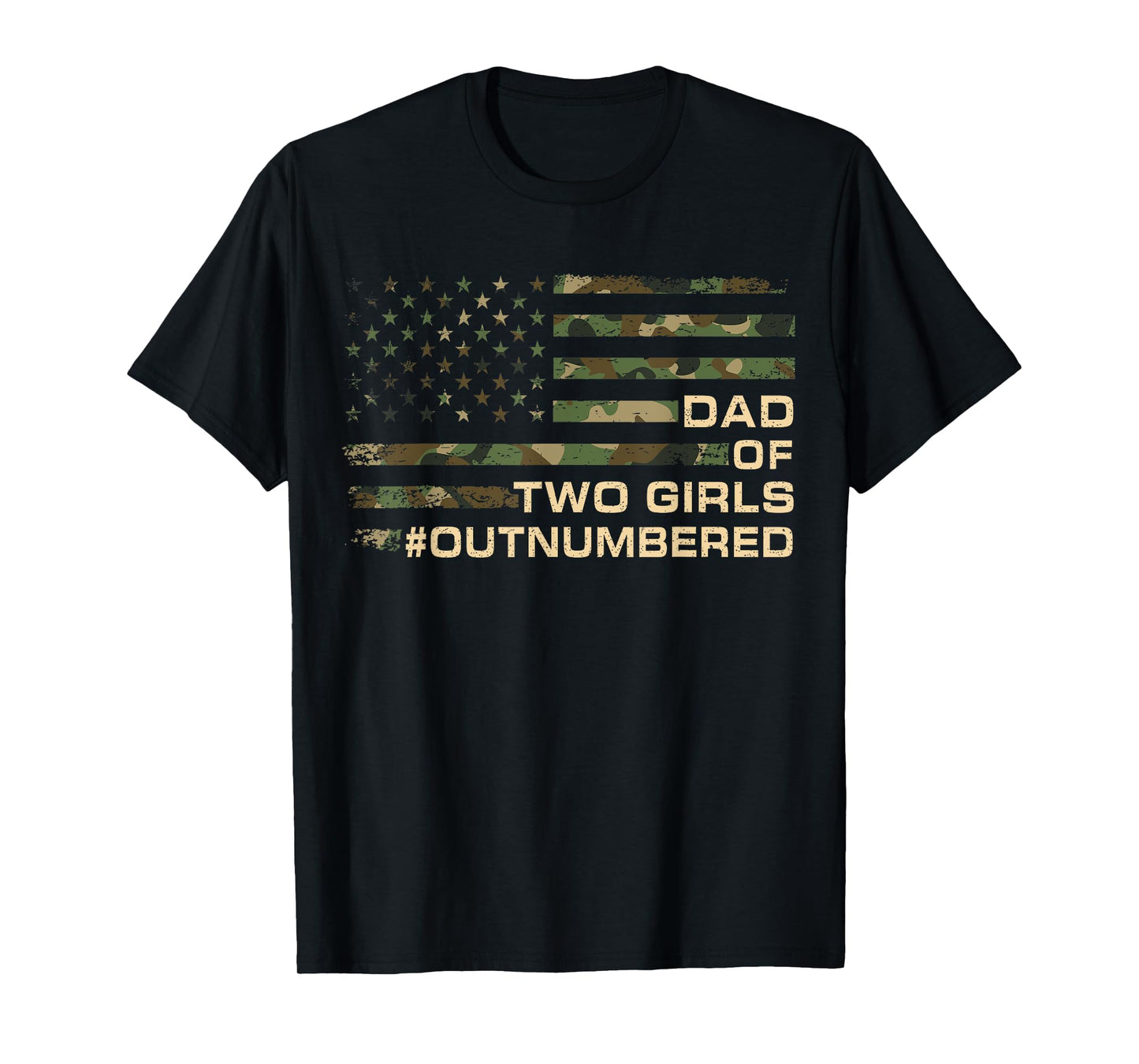 Dad Of Two Girls Outnumbered Fathers Day Dad Of 2 Daughters T-Shirt