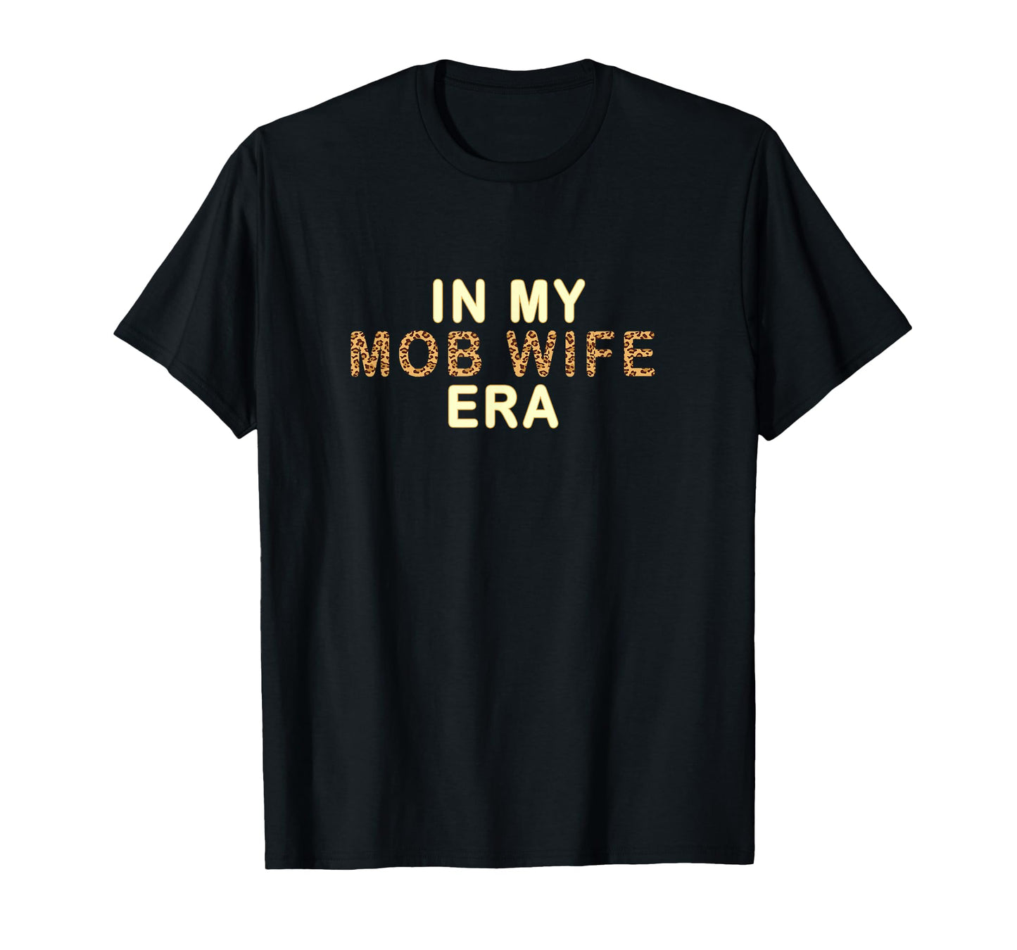 Mob Wife Era Shirt Sweatshirt Funny Gift for Women T-Shirt
