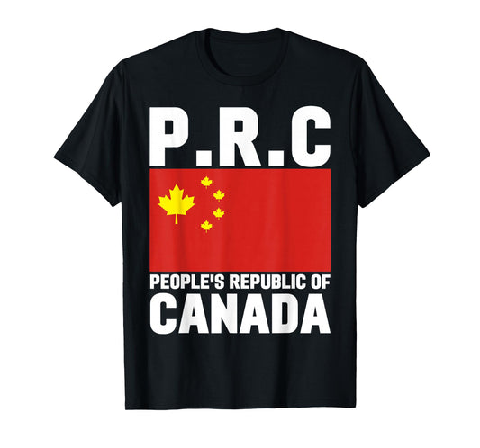 People’s Republic of Canada Meme Canadian Political Parody T-Shirt